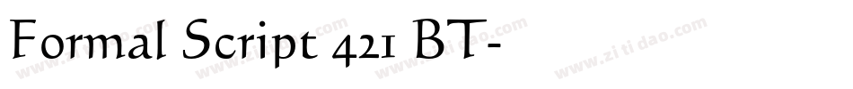 Formal Script 421 BT字体转换